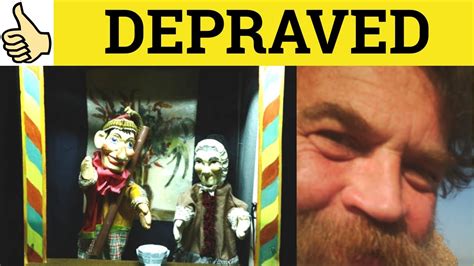 Depraved Definition & Meaning .